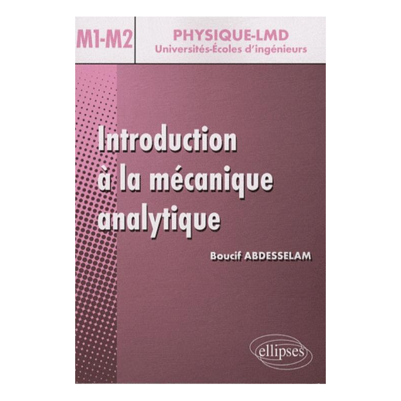 Introduction à la mécanique analytique - Niveau Master 1 et 2