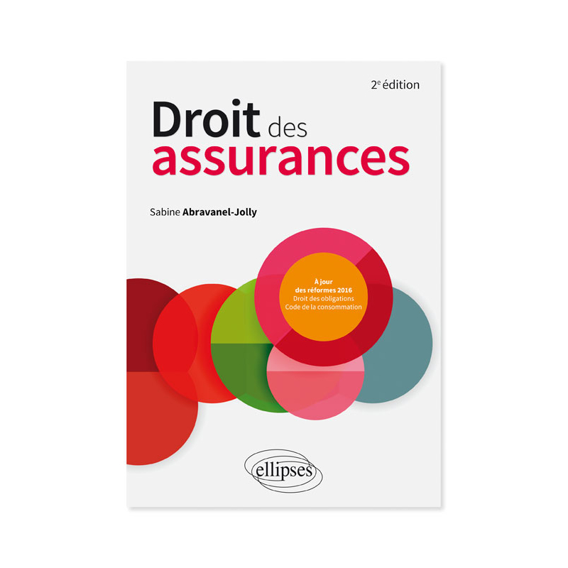 Droit des assurances - 2e édition