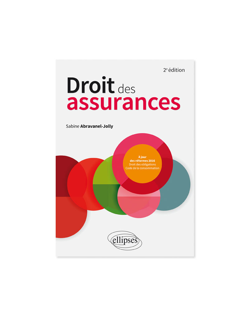 Droit des assurances - 2e édition