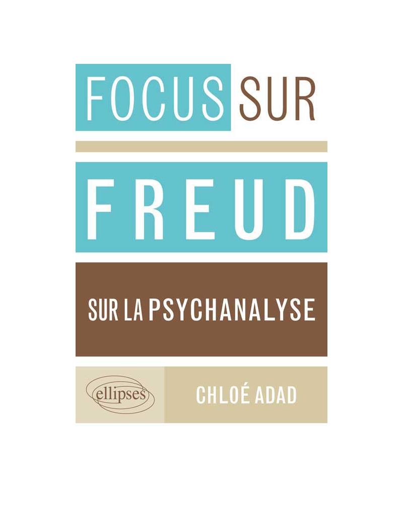 Freud, Sur la psychanalyse