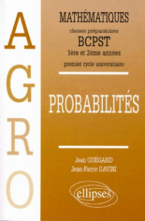 Mathématiques Agro Cours Probabilités - 1re et 2e années
