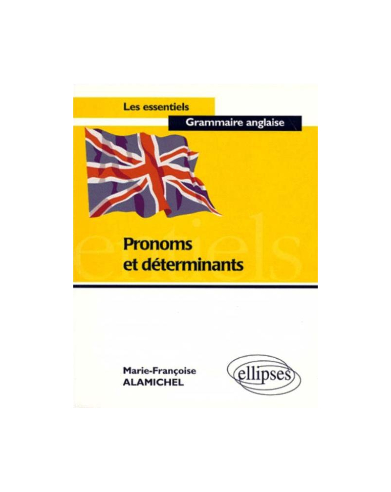 Pronoms et déterminants
