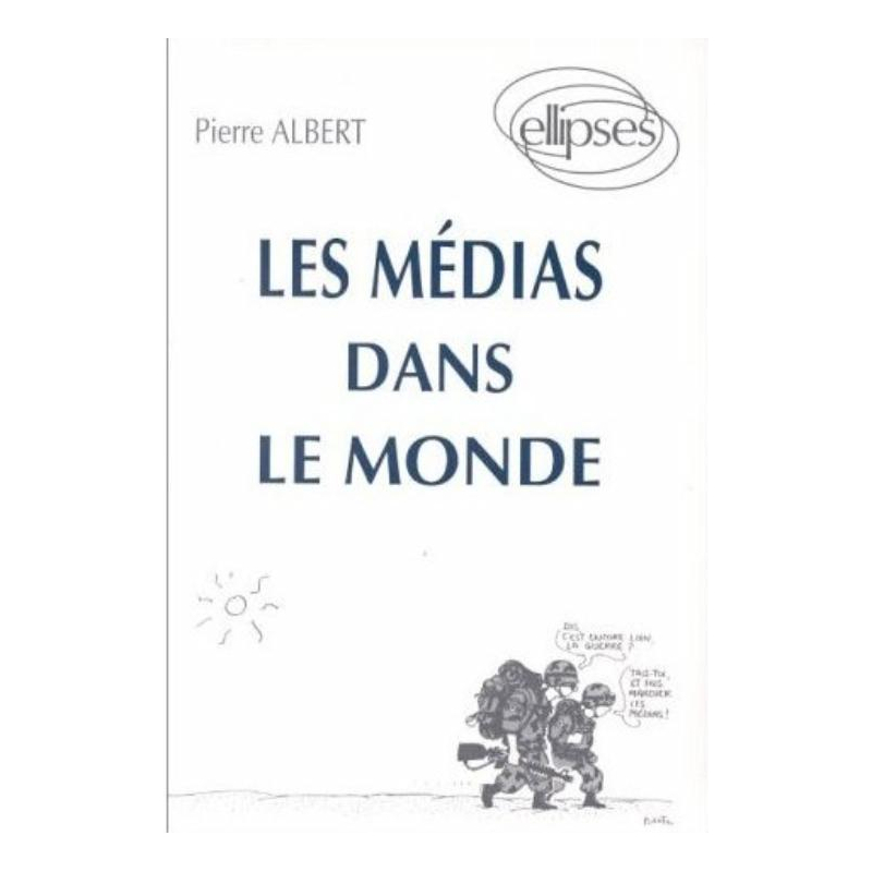 médias dans le monde (Les)
