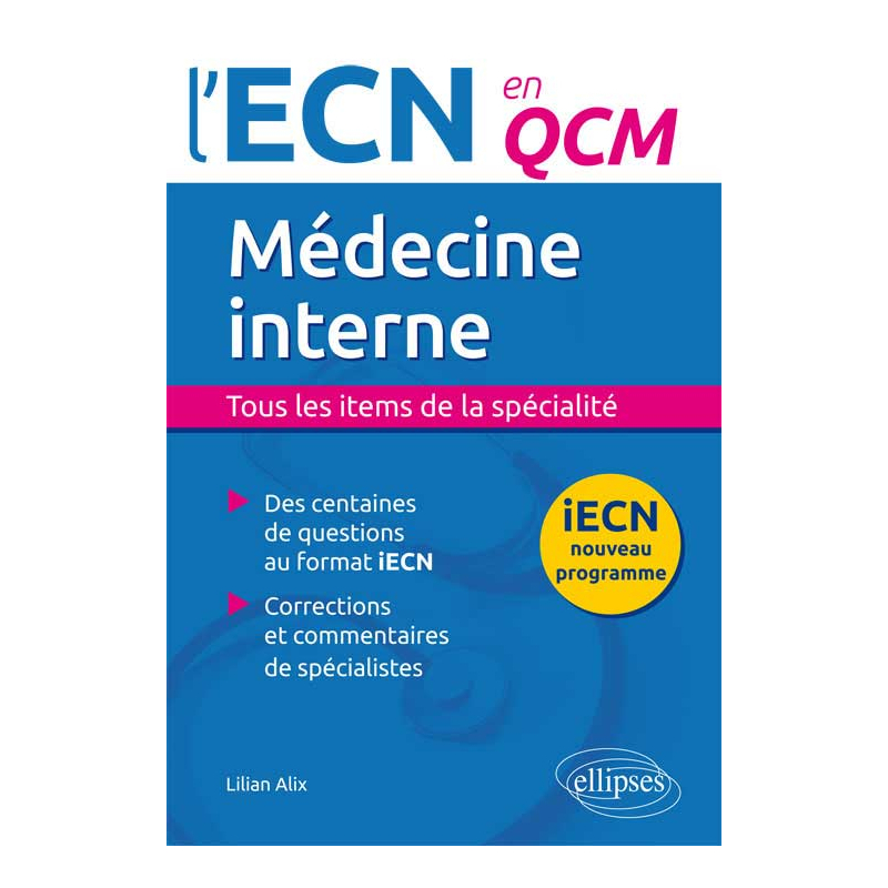Médecine interne. Tous les items de la spécialité