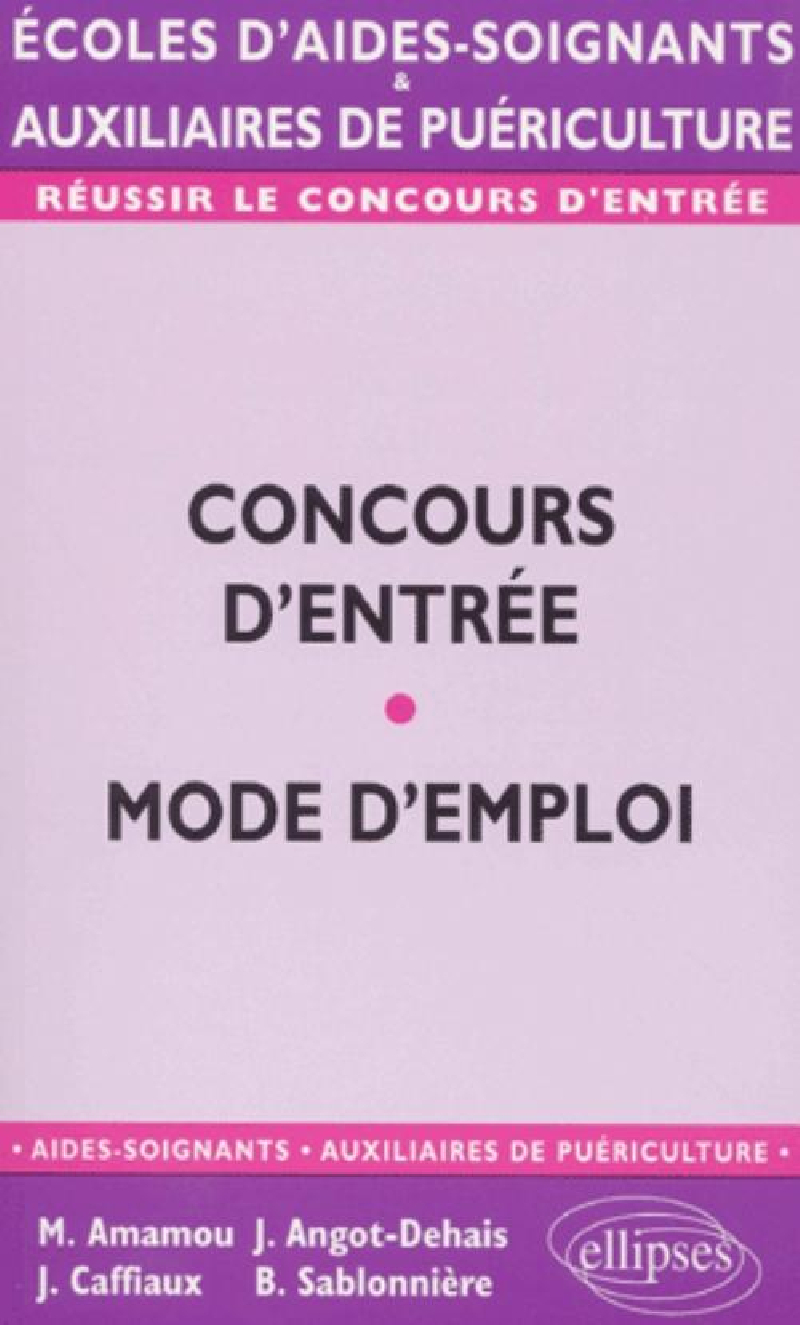 Concours d'entrée AS/AP - Mode d'emploi
