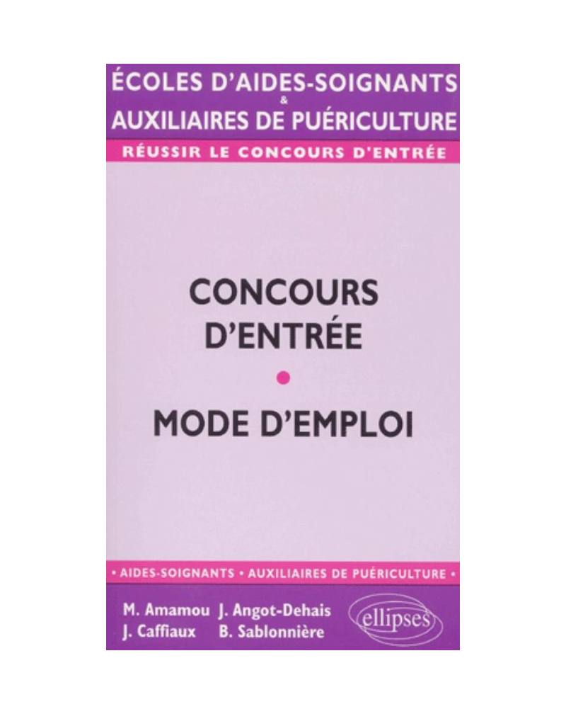 Concours d'entrée AS/AP - Mode d'emploi