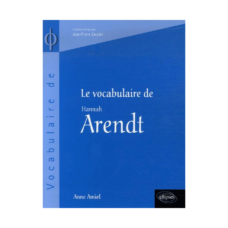 vocabulaire de Arendt (Le)