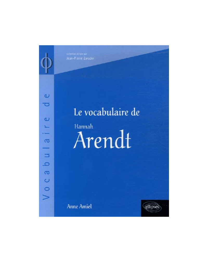 vocabulaire de Arendt (Le)