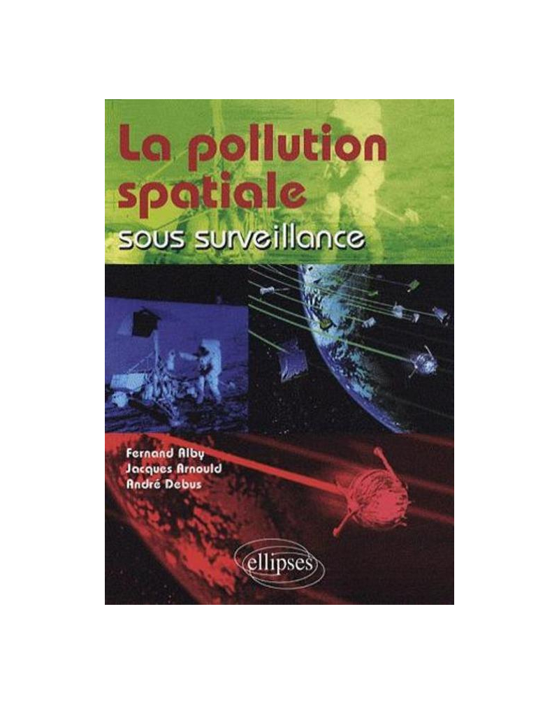 La pollution spatiale sous surveillance