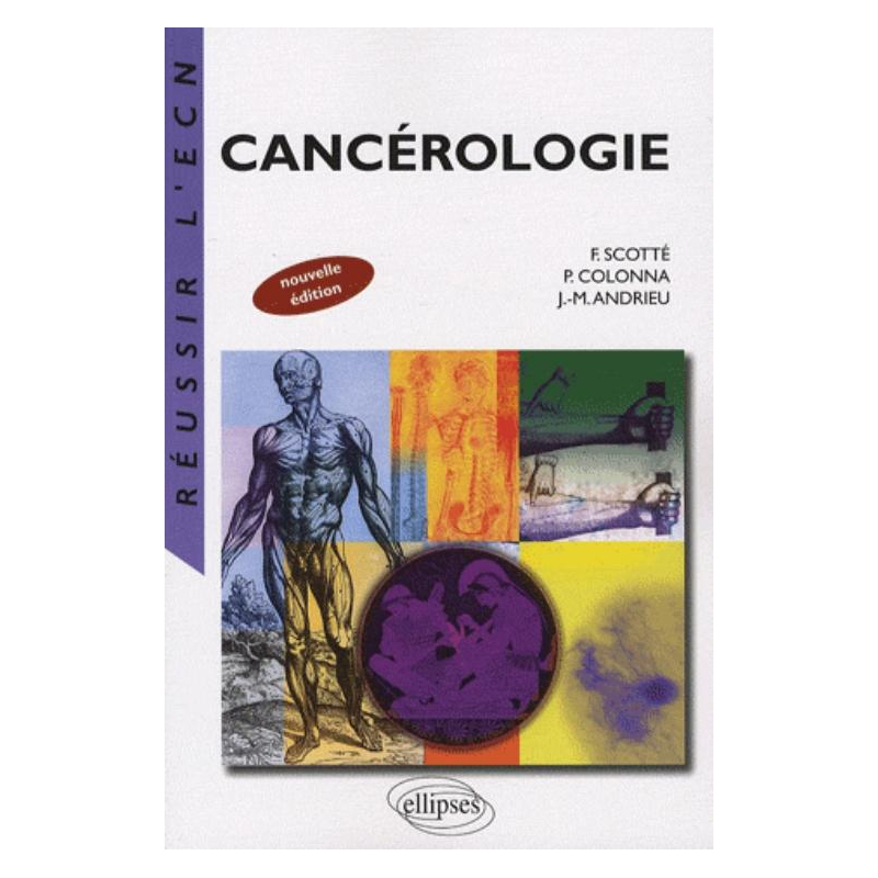 Cancérologie. Nouvelle édition