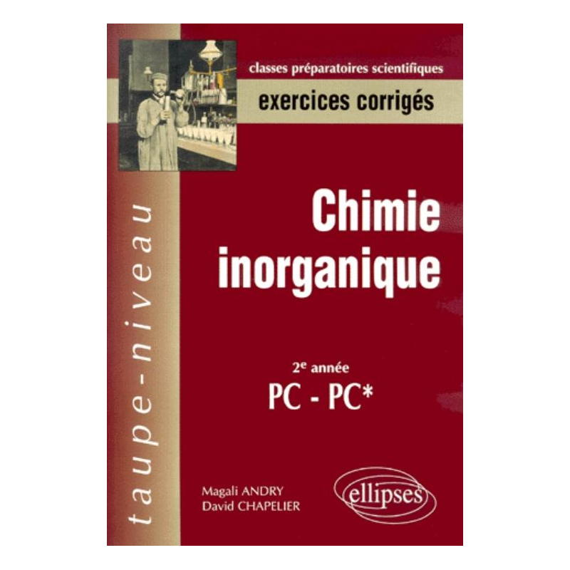 Chimie inorganique PC-PC*- Exercices corrigés