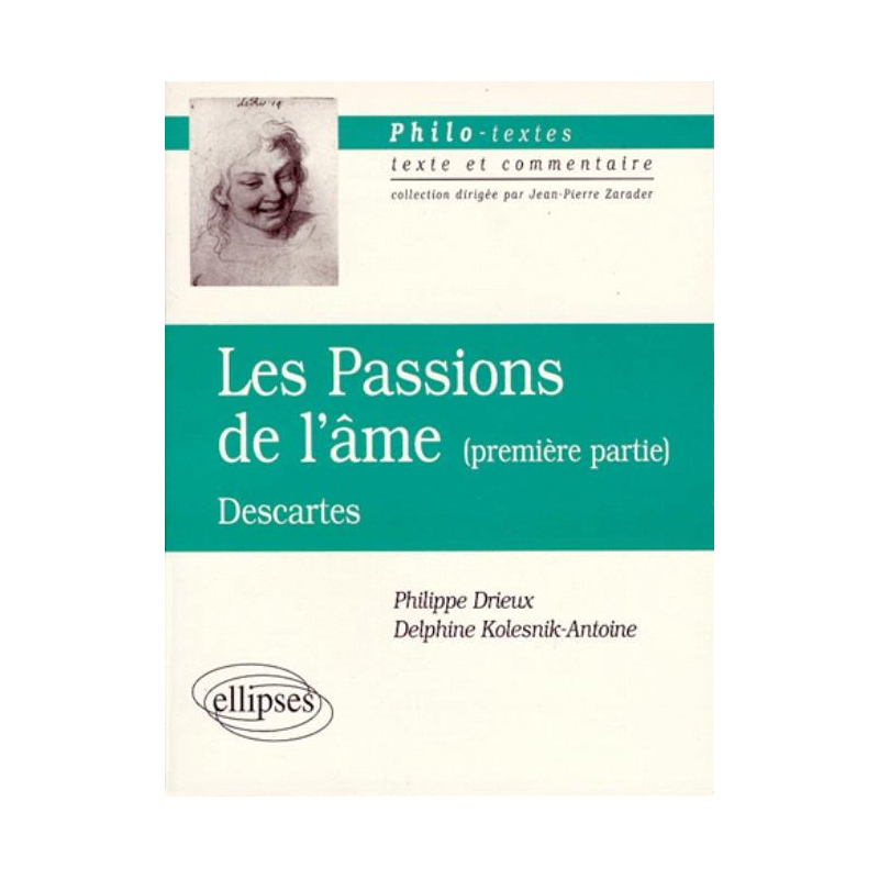 Descartes, Les passions de l'âme, Première partie