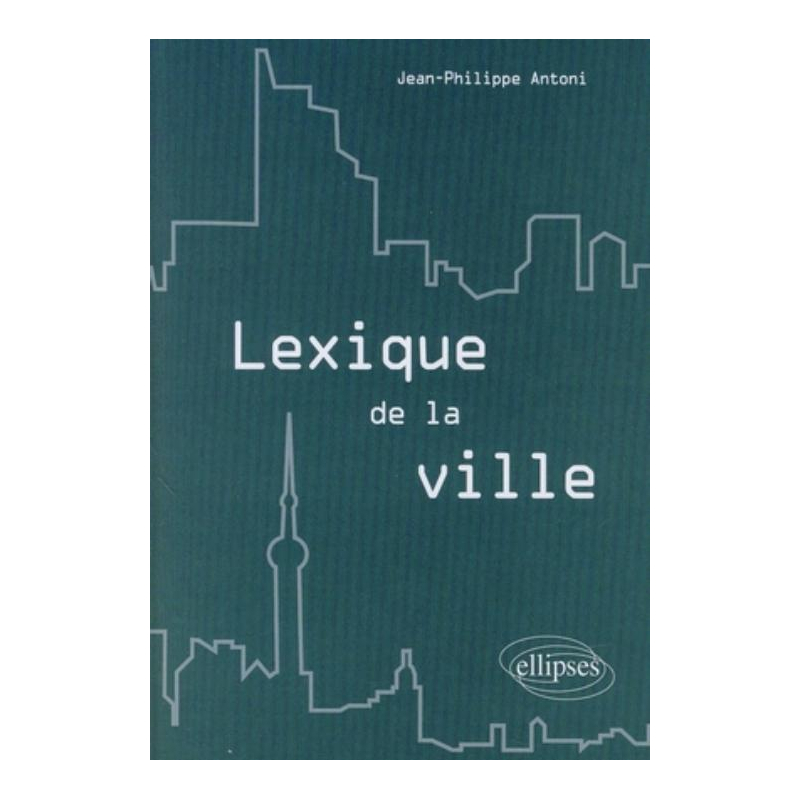 Lexique de la ville