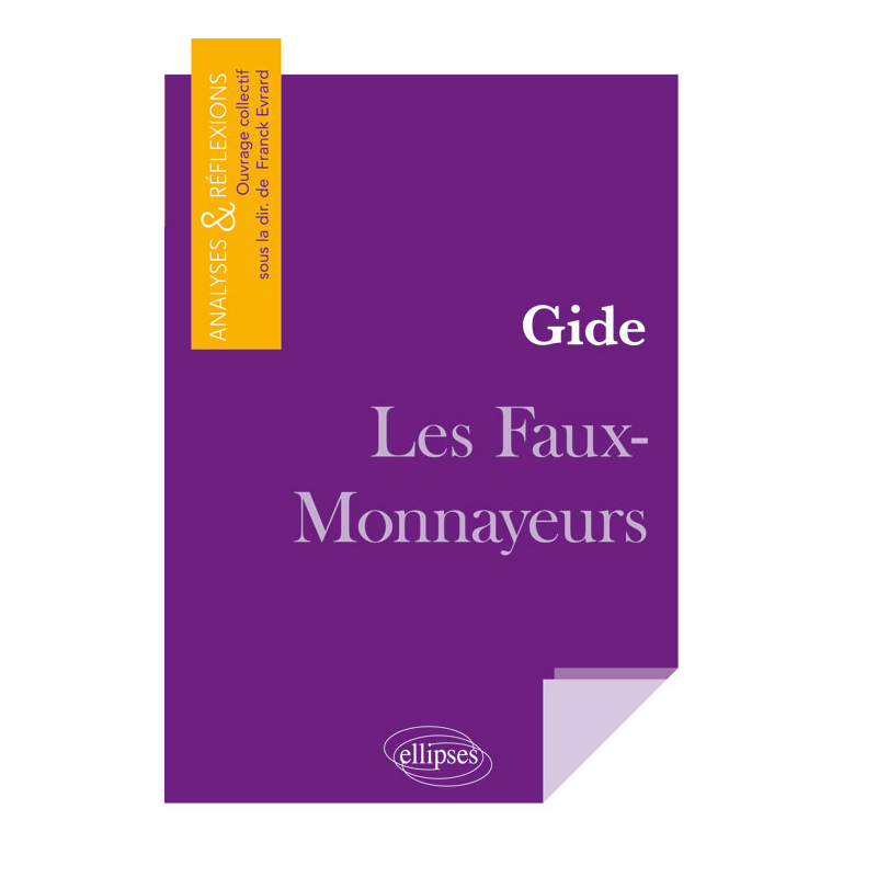 Gide, Les Faux-Monnayeurs