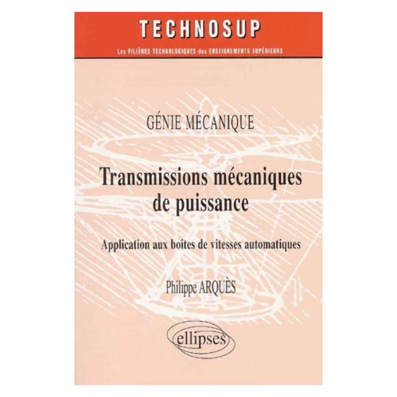 Transmissions mécaniques de puissance - Application aux boîtes de vitesses automatiques - Génie mécanique - Niveau C
