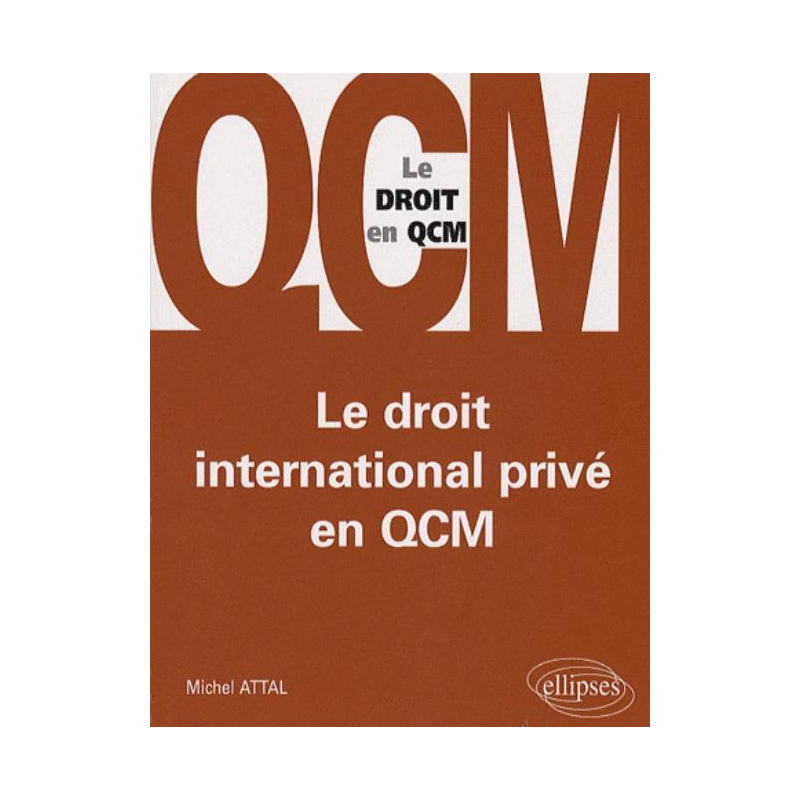 Le droit international privé en QCM