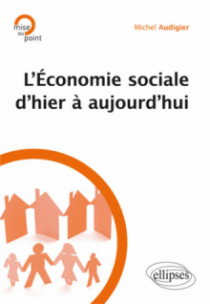 L’économie sociale d’hier à aujourd’hui