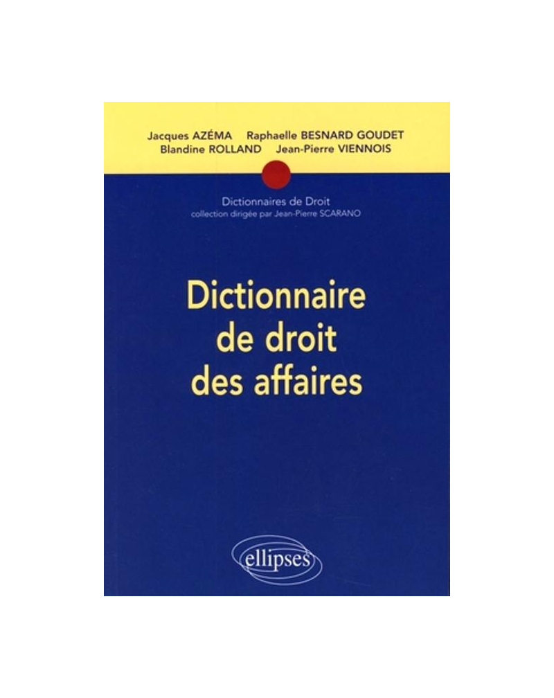 Dictionnaire de droit des affaires