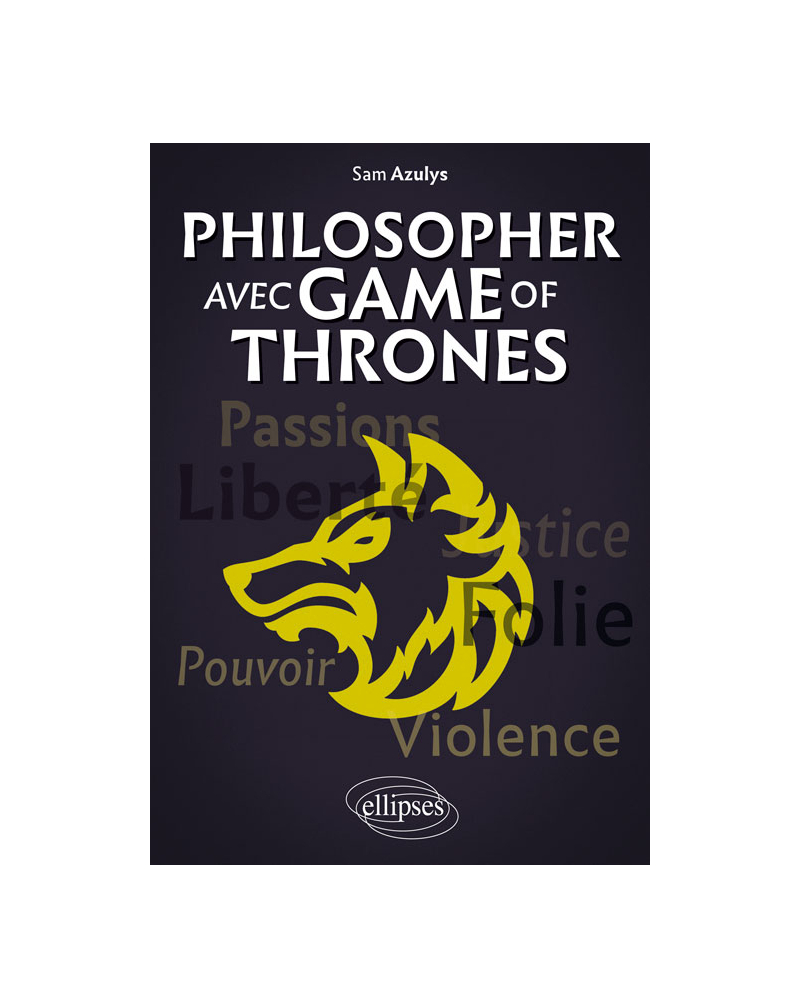 Philosopher avec Game of Thrones
