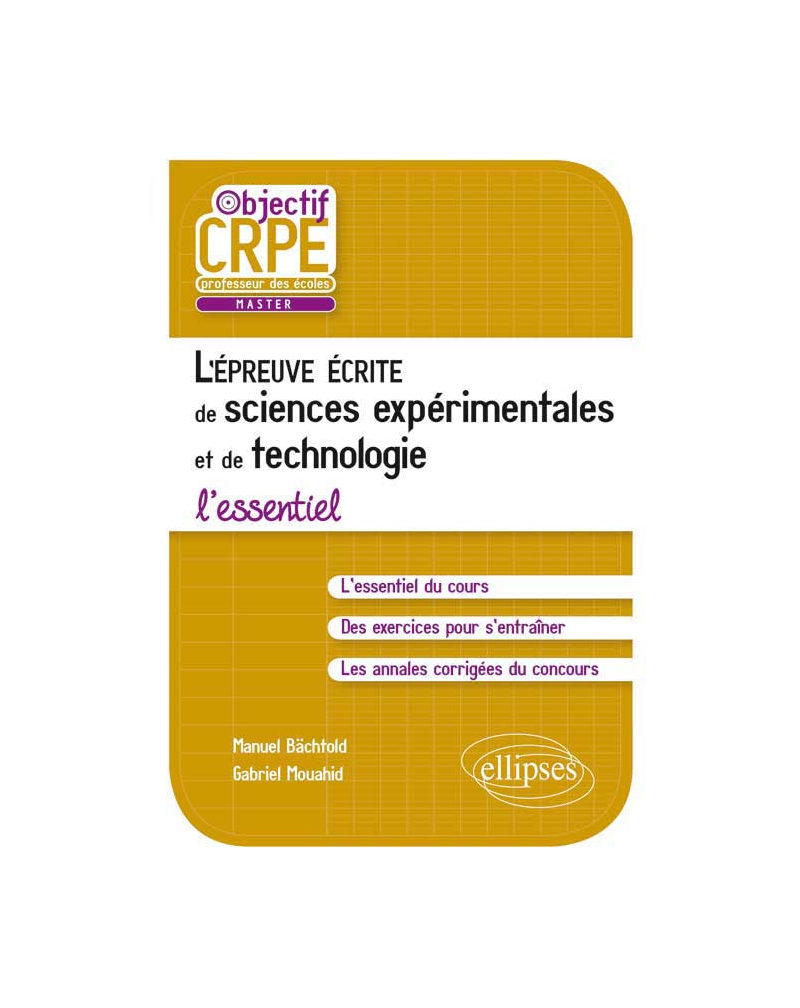 L'épreuve écrite d'admissibilité de sciences expérimentales et de technologie - L'essentiel