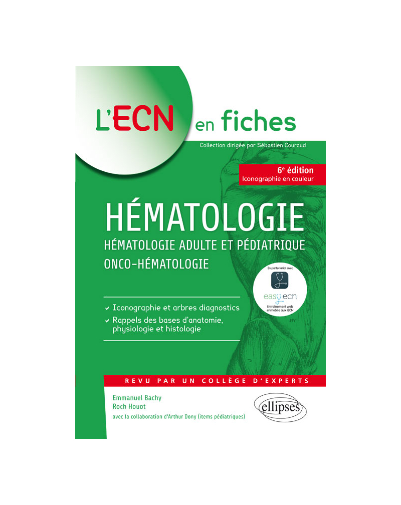 Hématologie - Hématologie adulte et pédiatrique - Onco-hématologie - 6e édition