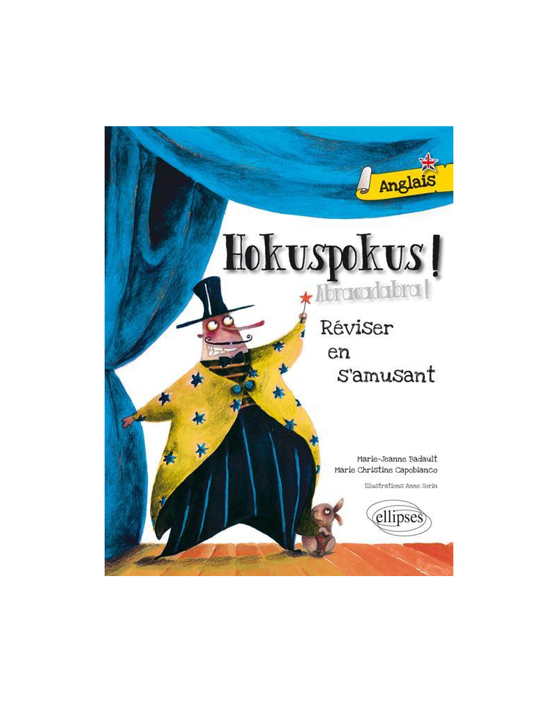 Hokuspokus  • Réviser son anglais en s'amusant [A1-A2]