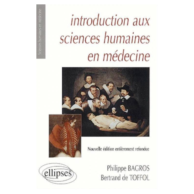 Introduction aux sciences humaines en médecine - 2e édition