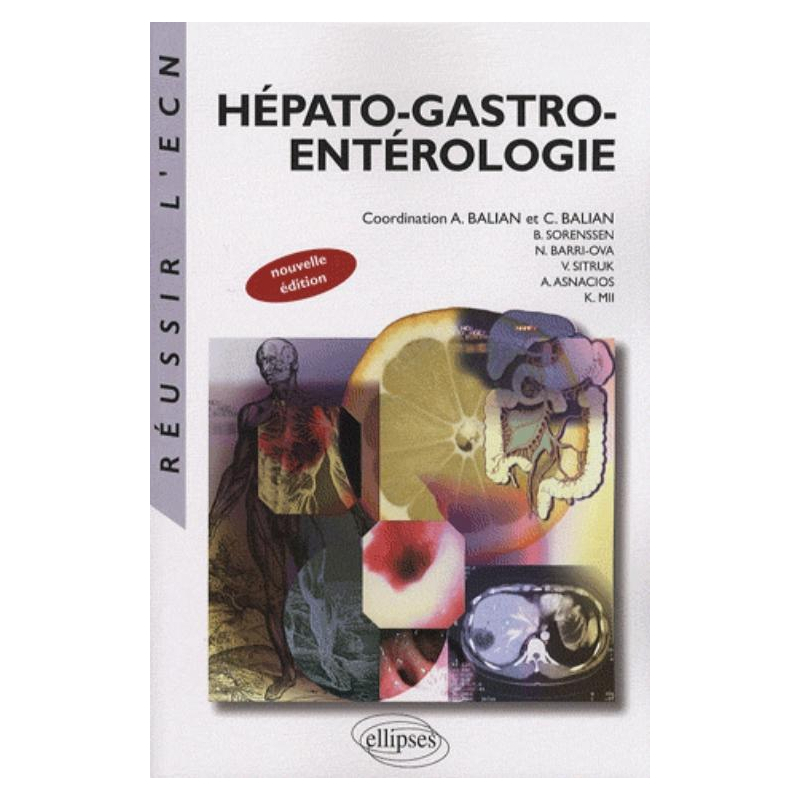 Hépato-gastro-entérologie, nouvelle édition