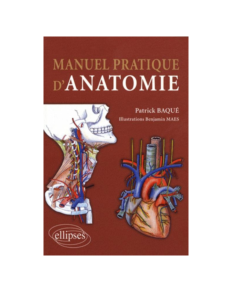 Manuel pratique d'anatomie