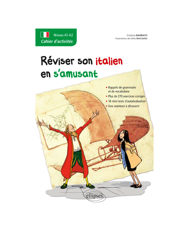 Italien. Cahier d'activités. Réviser son italien en s'amusant. [A1-A2]