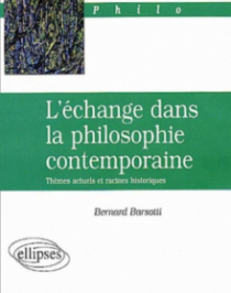 L'échange dans la philosophie contemporaine