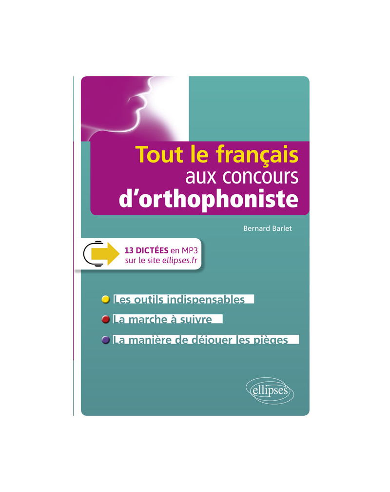 Tout le français aux concours d'orthophoniste