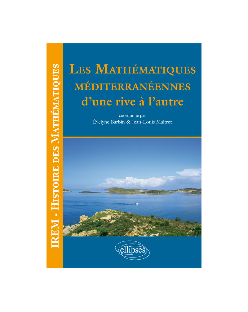 Les mathématiques méditerranéennes : d’une rive et de l’autre
