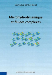 Microhydrodynamique et fluides complexes