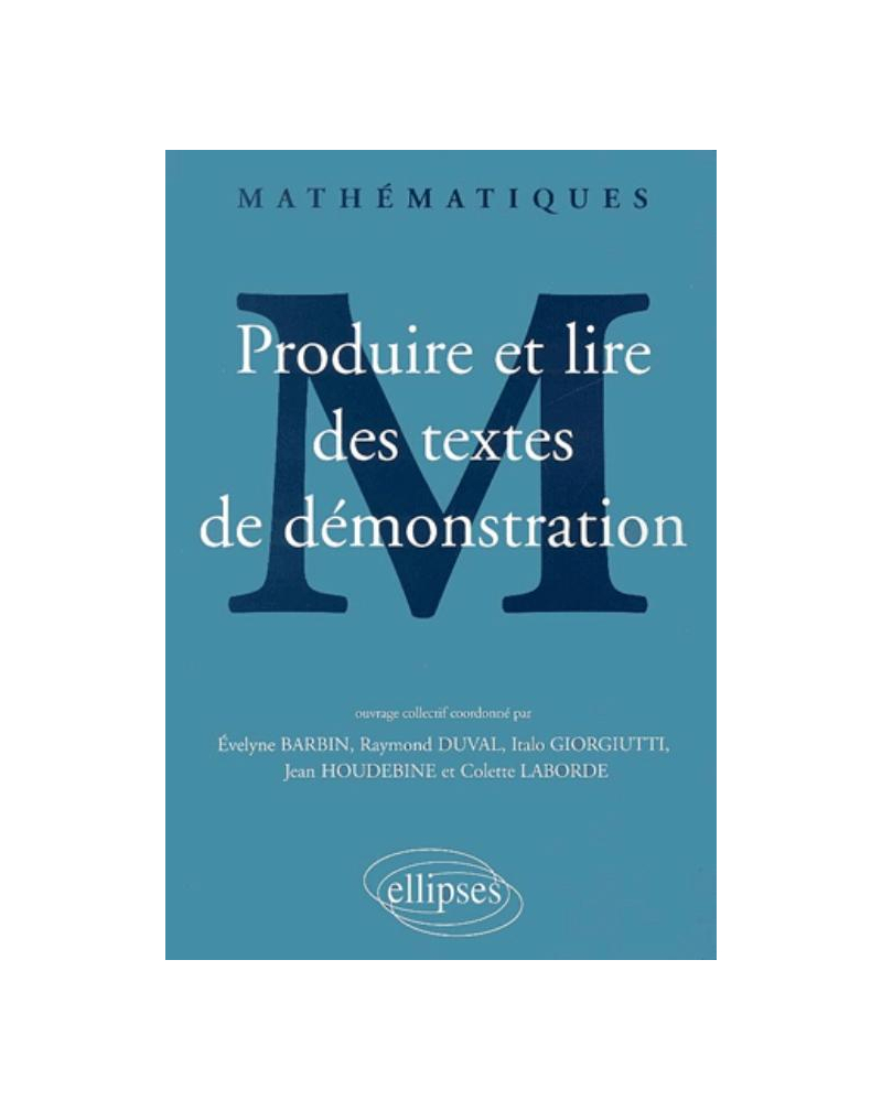 Produire et lire des textes de démonstration