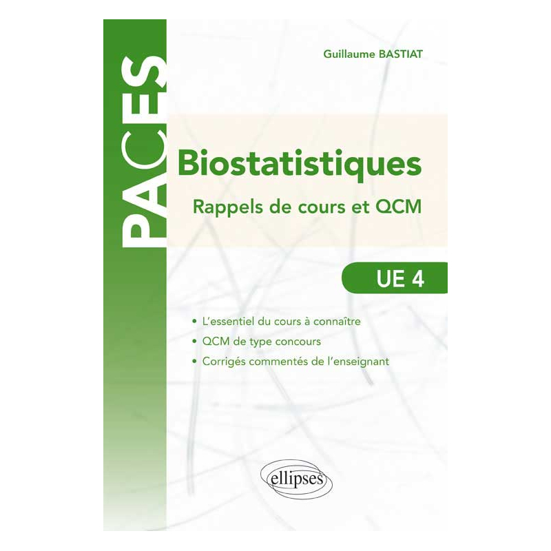 UE4 - Biostatistiques : rappels de cours et QCM