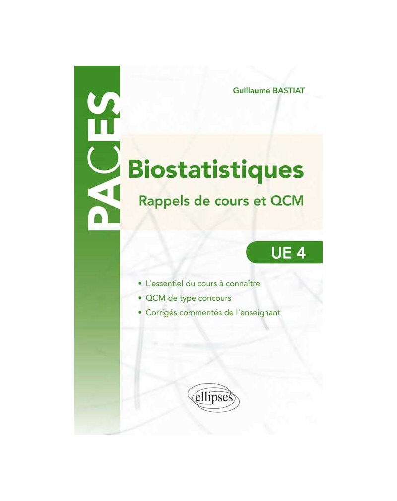 UE4 - Biostatistiques : rappels de cours et QCM