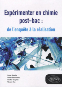 Expérimenter en chimie post-bac : de l'enquête à la réalisation