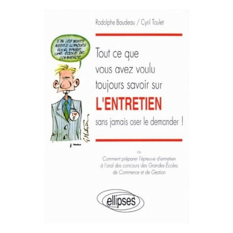Tout ce que vous avez toujours voulu savoir sur l'ENTRETIEN sans jamais oser le demander !