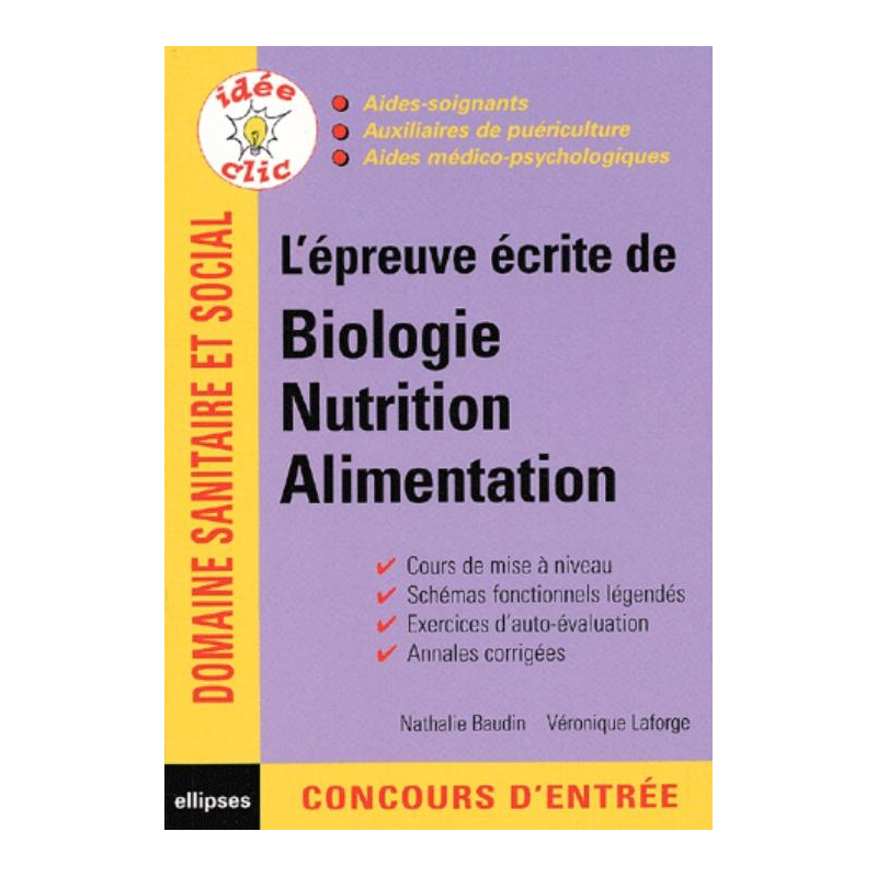 L'épreuve écrite de biologie, nutrition, alimentation - Concours d'aide-soignant et d'auxiliaire de puériculture (AS/AP)