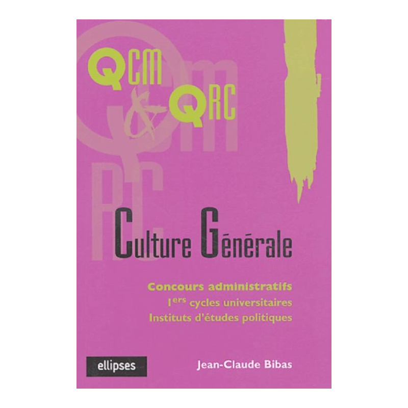 La culture générale en QCM et QRC