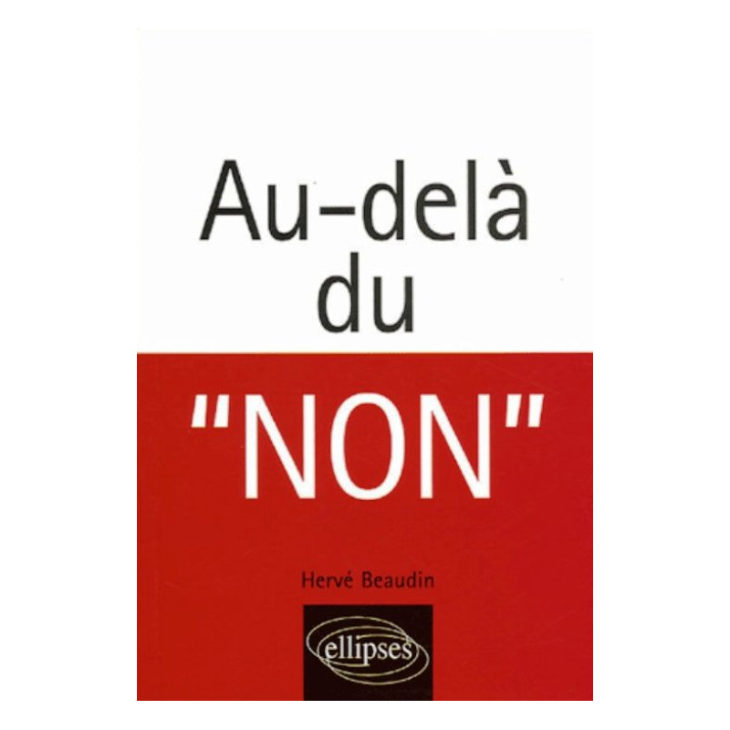 Au-delà du « non »