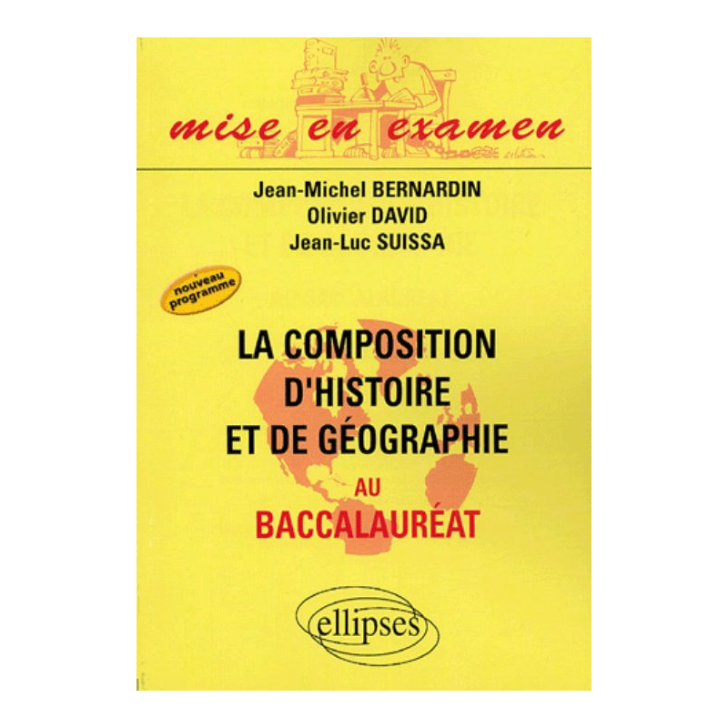 Composition d’histoire et de géographie au Baccalauréat