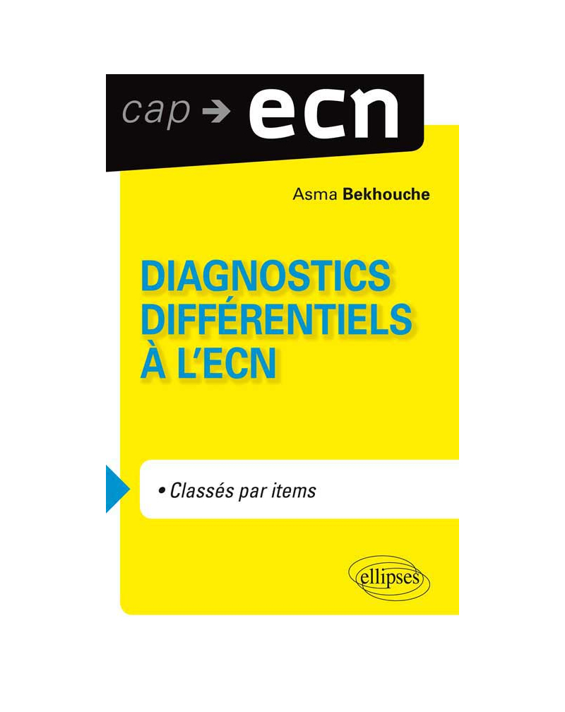 Diagnostics différentiels à l'ECN