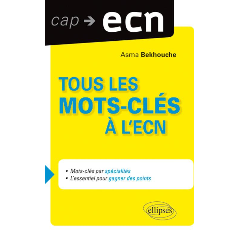 Mots clés à l'ECN (classés par items)