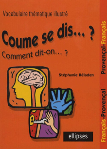 Coume se dis… ? Comment dit-on… ? (Provençal)