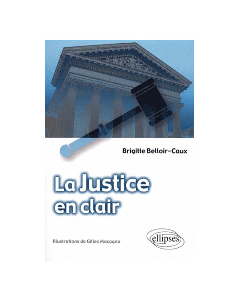 La justice en clair