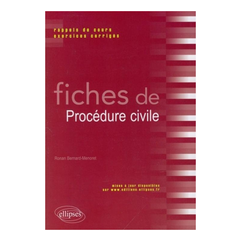 Fiches de Procédure civile. Rappels de cours et exercices corrigés