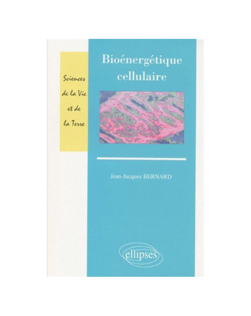 Bioénergétique cellulaire