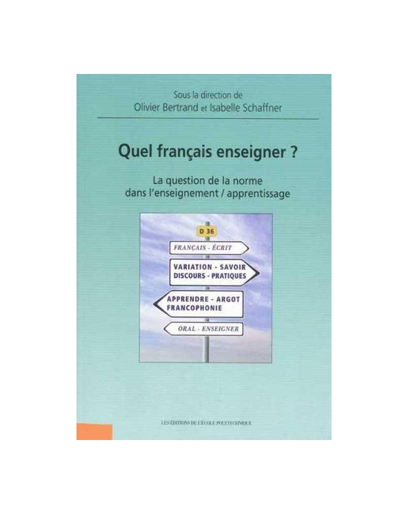 Quel français enseigner ?